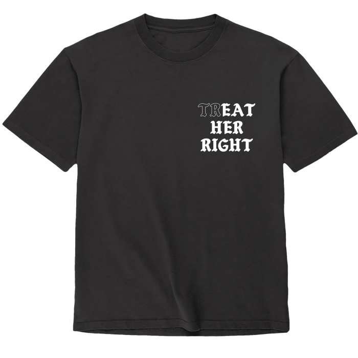 Assholes Live Forever - Treat Her Right - Small
