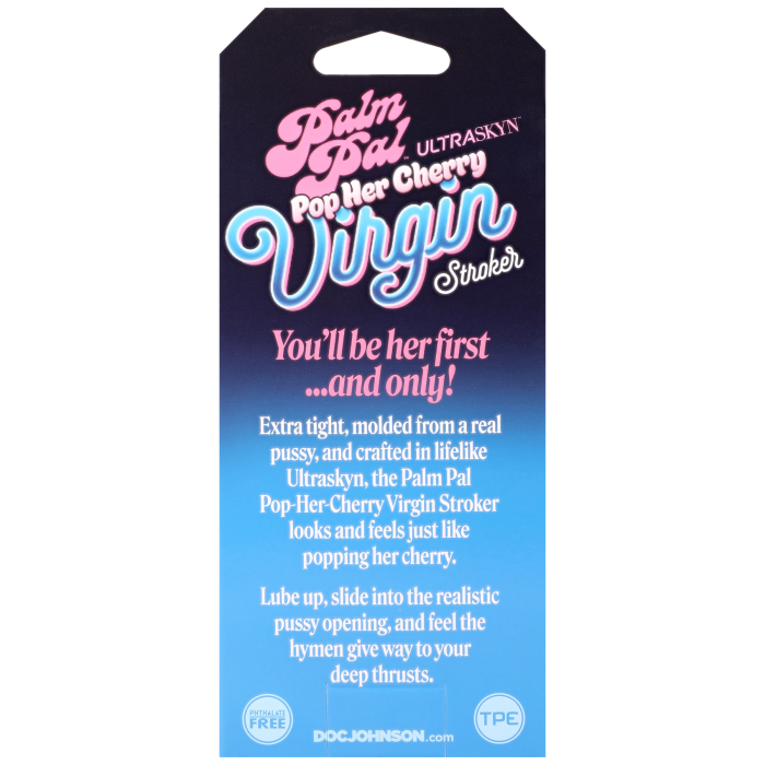 Palm Pal - ULTRASKYN - Virgin Stroker with Pop Her Cherry Juice