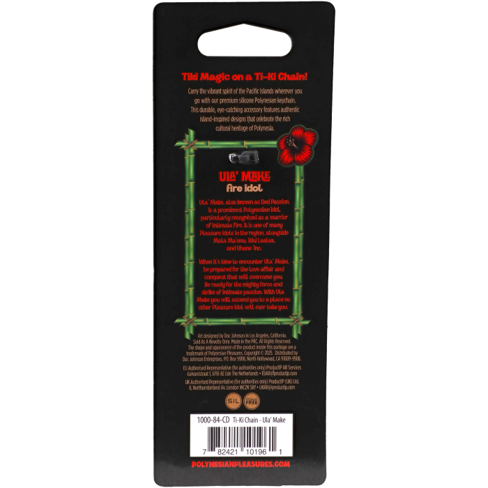 TI-Key Chains - Ula' Make
Fire Idol