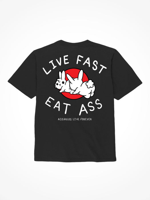 Assholes Live Forever - "Live Fast Eat Ass", Large